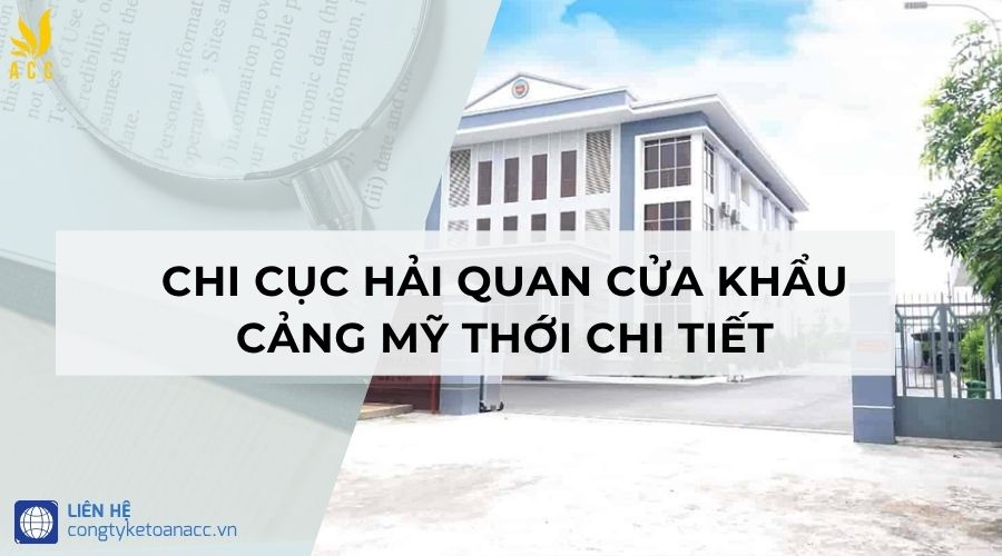 Chi cục Hải quan Cửa khẩu cảng Mỹ Thới chi tiết