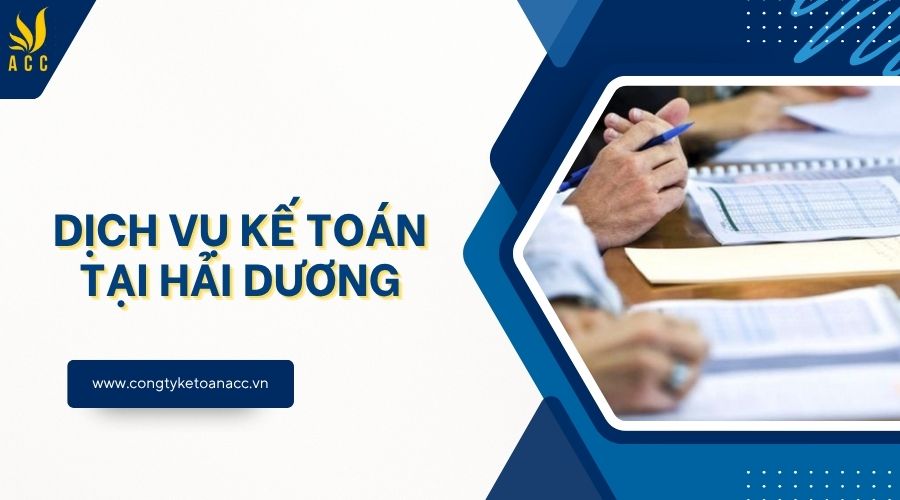Dịch vụ kế toán tại Hải Dương