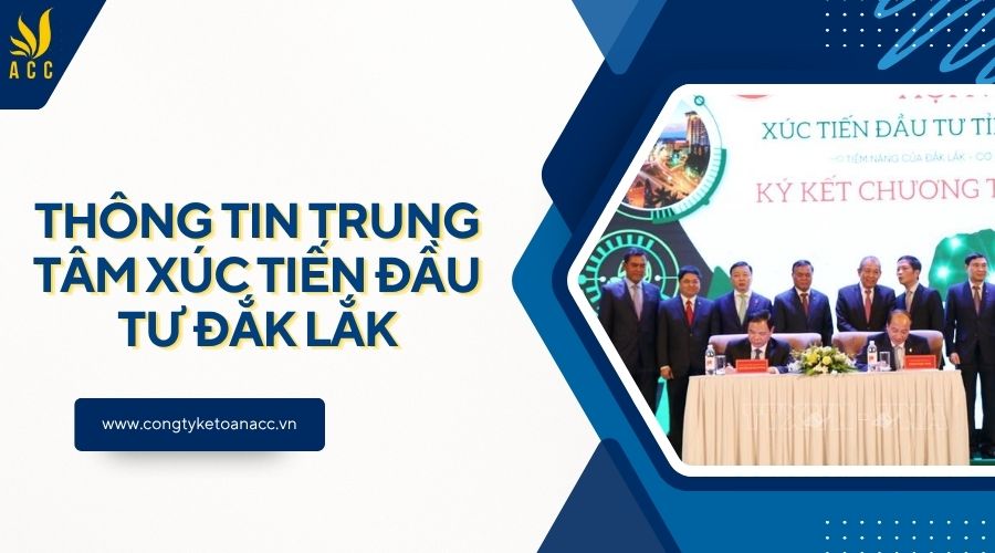 Thông tin Trung tâm Xúc tiến đầu tư Đắk Lắk