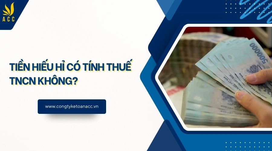 Tiền hiếu hỉ có tính thuế TNCN không?