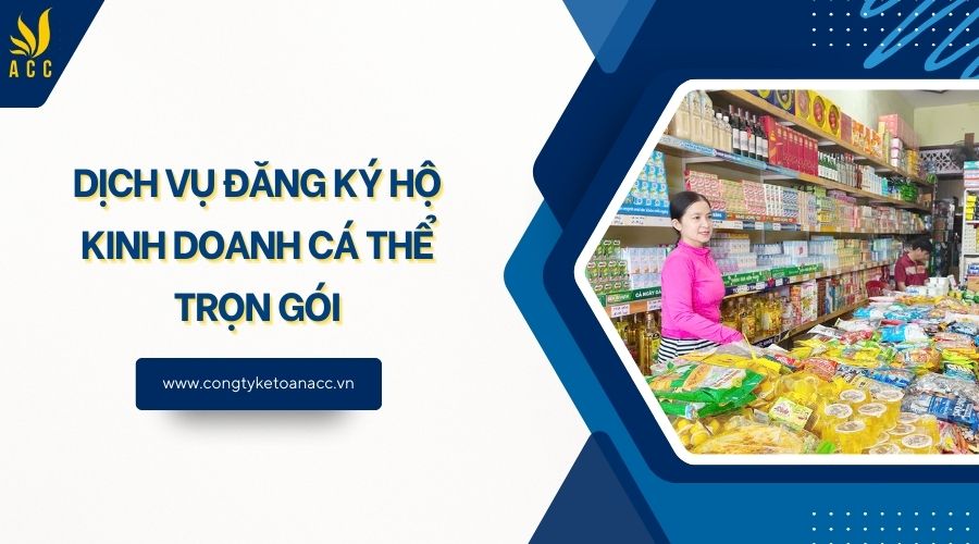 Dịch vụ đăng ký hộ kinh doanh cá thể trọn gói