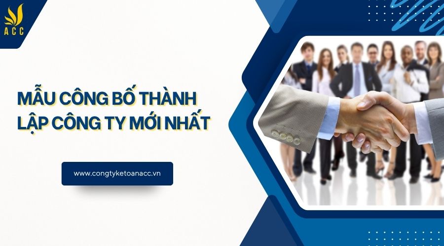 Mẫu công bố thành lập công ty mới nhất