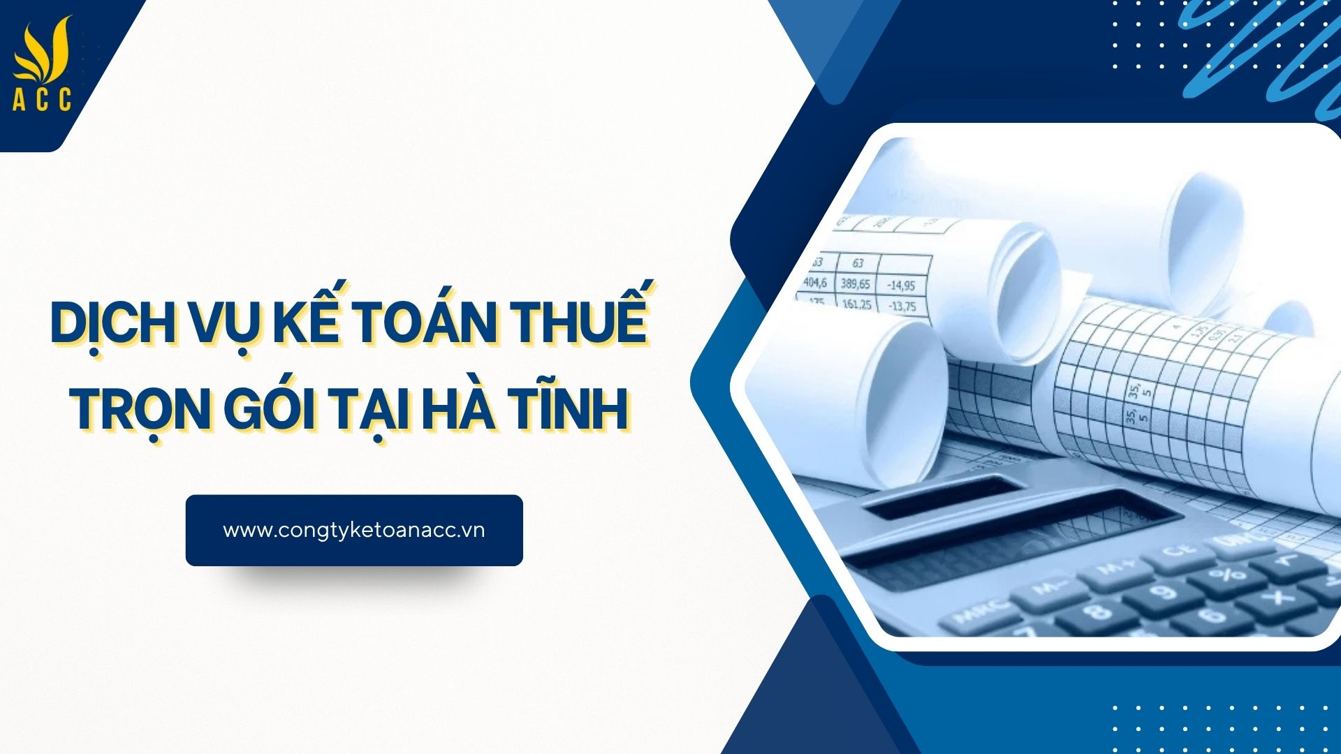 Dịch vụ kế toán thuế trọn gói tại Hà Tĩnh