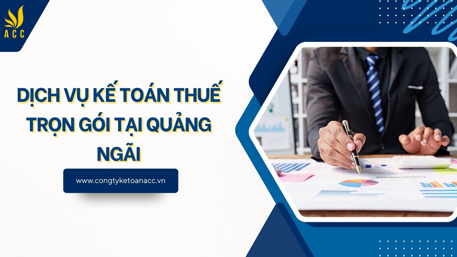 Dịch vụ kế toán thuế trọn gói tại Quảng Ngãi