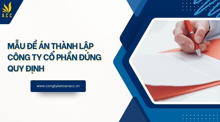 Mẫu đề án thành lập công ty cổ phần đúng quy định