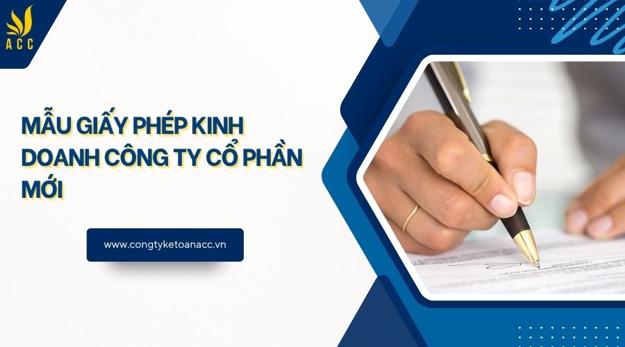 Mẫu giấy phép kinh doanh công ty cổ phần mới