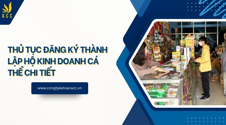 Thủ tục đăng ký thành lập hộ kinh doanh cá thể chi tiết