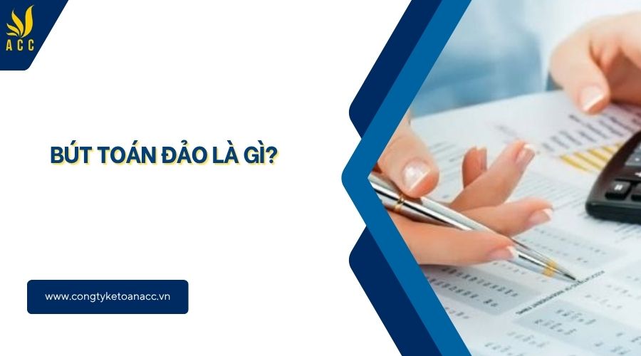 Bút toán đảo là gì?