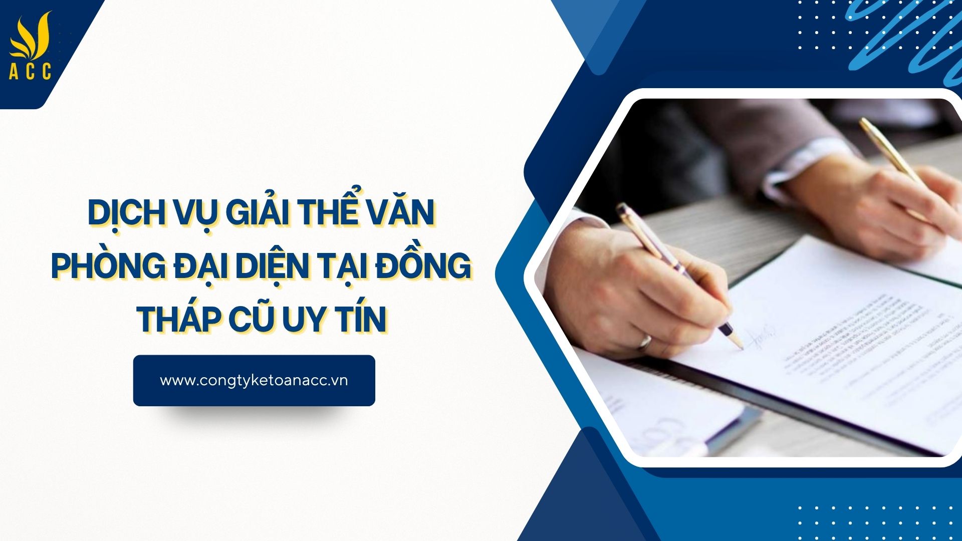 Dịch vụ giải thể văn phòng đại diện tại Đồng Tháp cũ uy tín