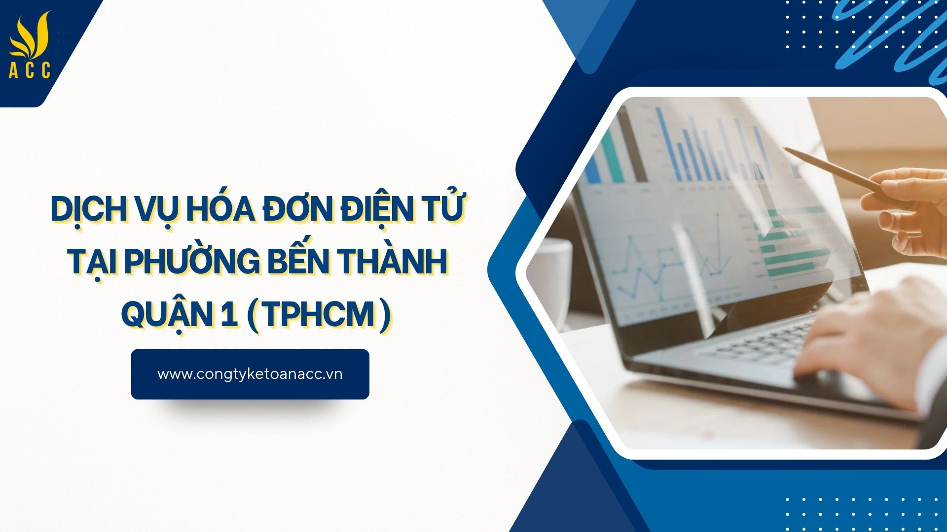 Dịch vụ hóa đơn điện tử tại phường Bến Thành Quận 1 (TPHCM)