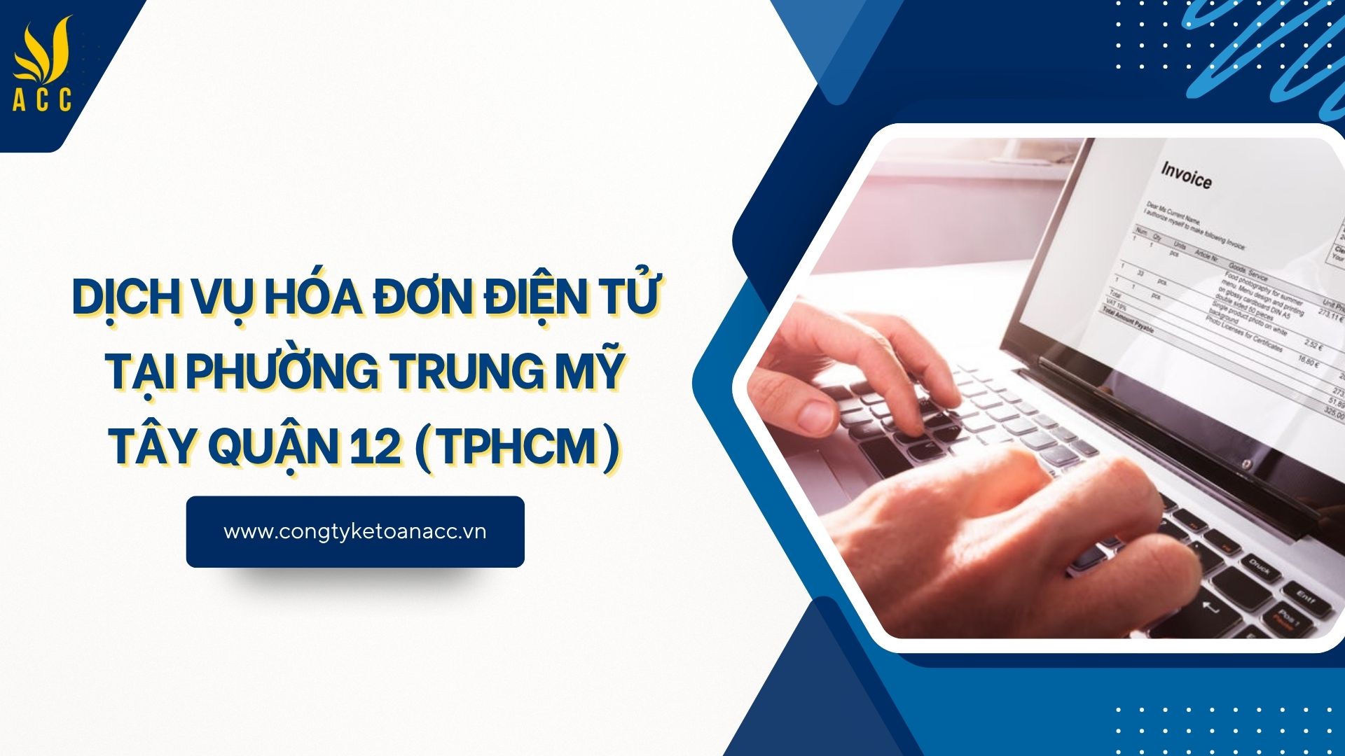 Dịch vụ hóa đơn điện tử tại phường Trung Mỹ Tây Quận 12 (TPHCM)