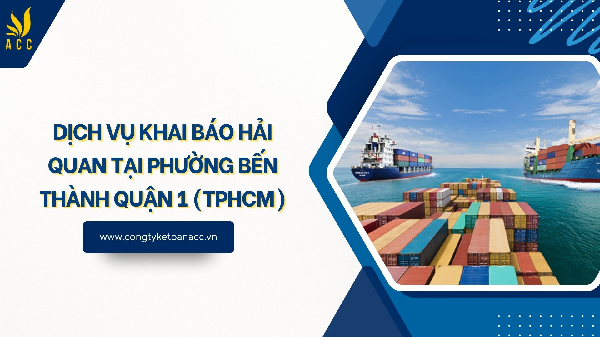 Dịch vụ khai báo hải quan tại Phường Bến Thành Quận 1 (TPHCM)