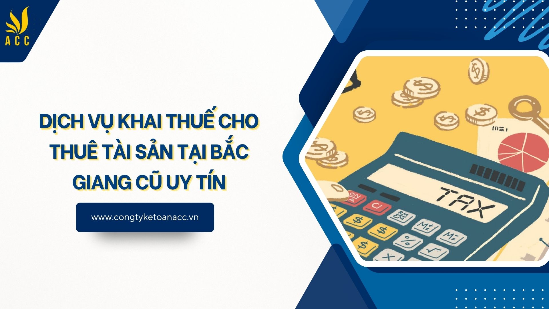 Dịch vụ khai thuế cho thuê tài sản tại Bắc Giang cũ uy tín