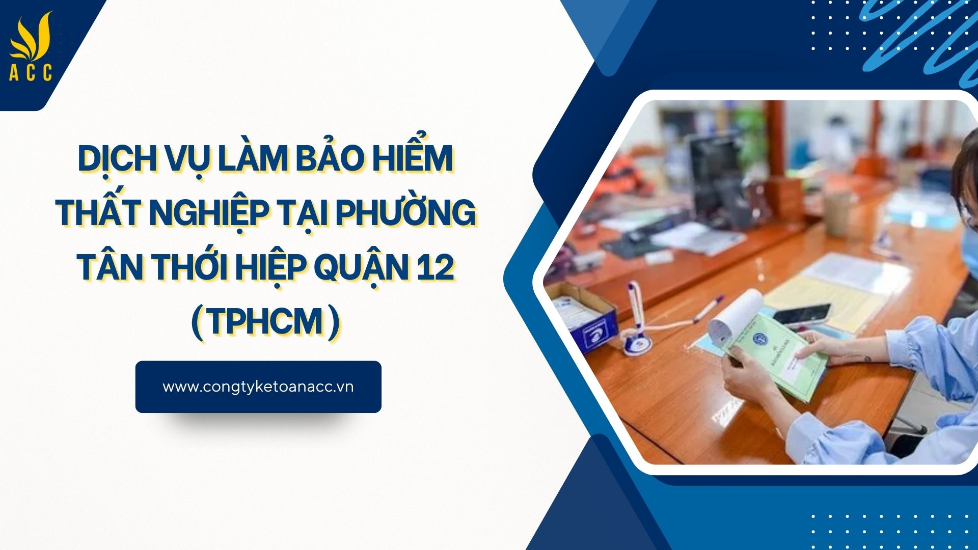 Dịch vụ làm bảo hiểm thất nghiệp tại phường Tân Thới Hiệp Quận 12 (TPHCM)