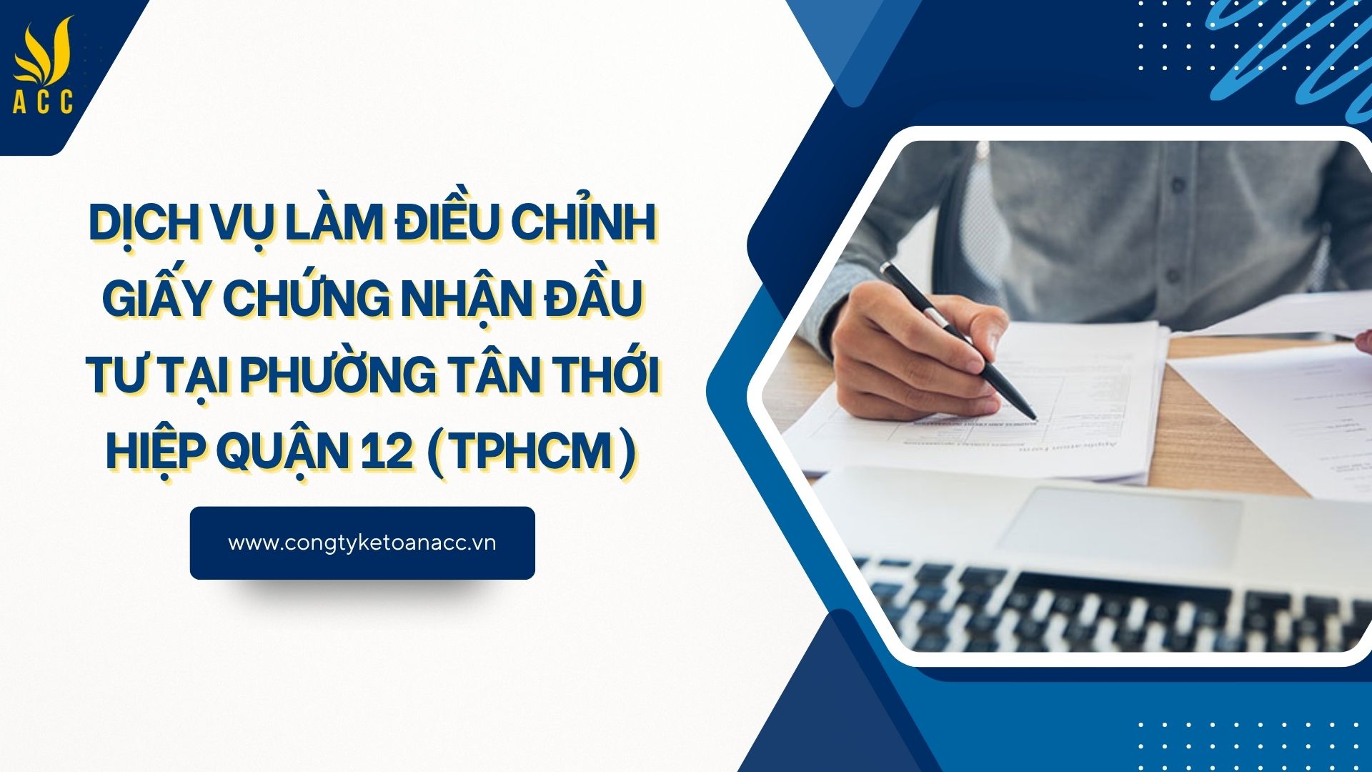 Dịch vụ làm điều chỉnh giấy chứng nhận đầu tư tại Phường Tân Thới Hiệp Quận 12 (TPHCM)