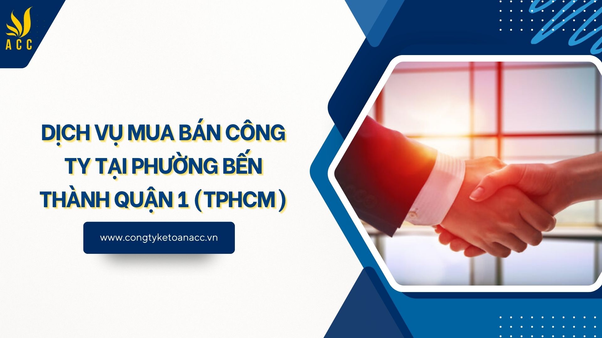Dịch vụ mua bán công ty tại Phường Bến Thành Quận 1 (TPHCM)