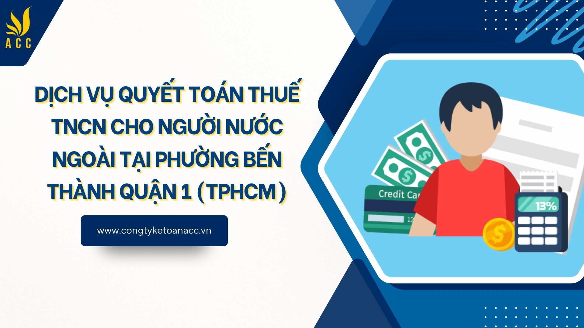 Dịch vụ quyết toán thuế TNCN cho người nước ngoài tại Phường Bến Thành Quận 1 (TPHCM)