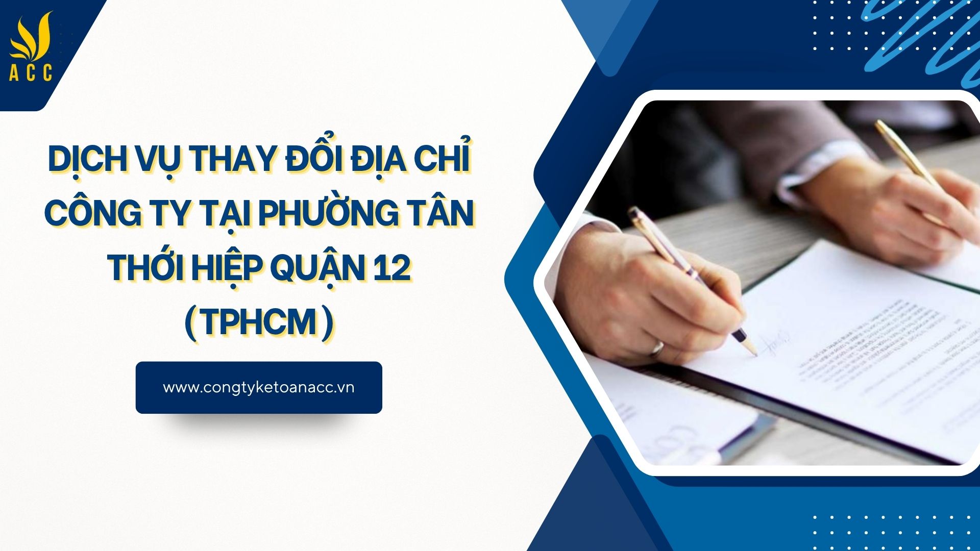 Dịch vụ thay đổi địa chỉ công ty tại Phường Tân Thới Hiệp Quận 12 (TPHCM)