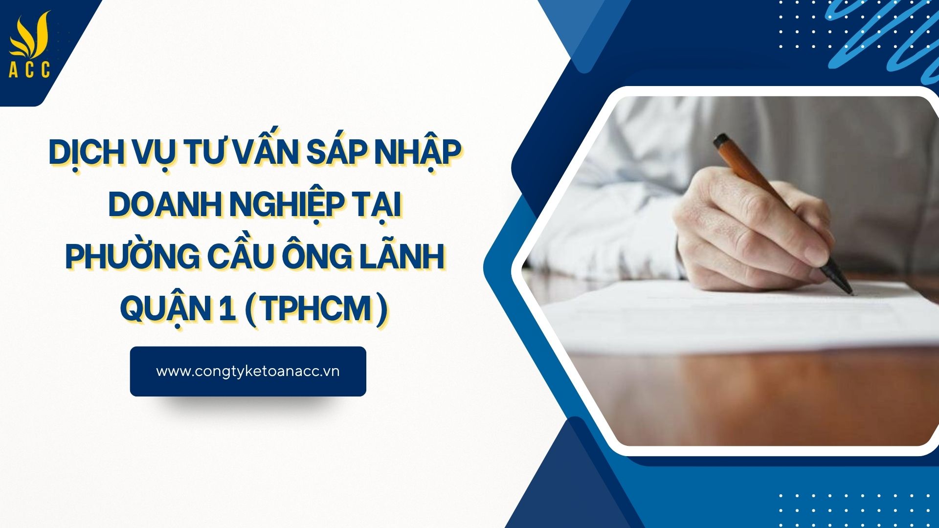 Dịch vụ tư vấn sáp nhập doanh nghiệp tại Phường Cầu Ông Lãnh Quận 1 (TPHCM)