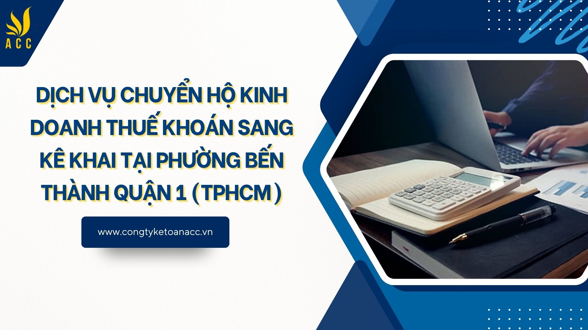 Dịch vụ chuyển hộ kinh doanh thuế khoán sang kê khai tại Phường Bến Thành Quận 1 (TPHCM)