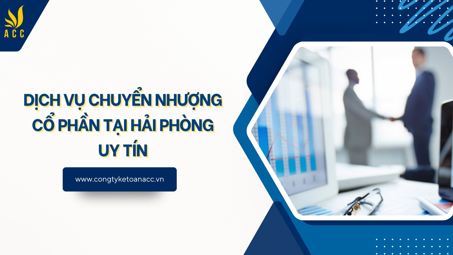 Dịch vụ chuyển nhượng cổ phần tại Hải Phòng uy tín