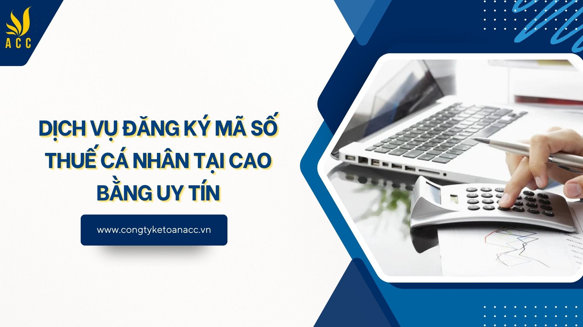Dịch vụ đăng ký mã số thuế cá nhân tại Cao Bằng uy tín