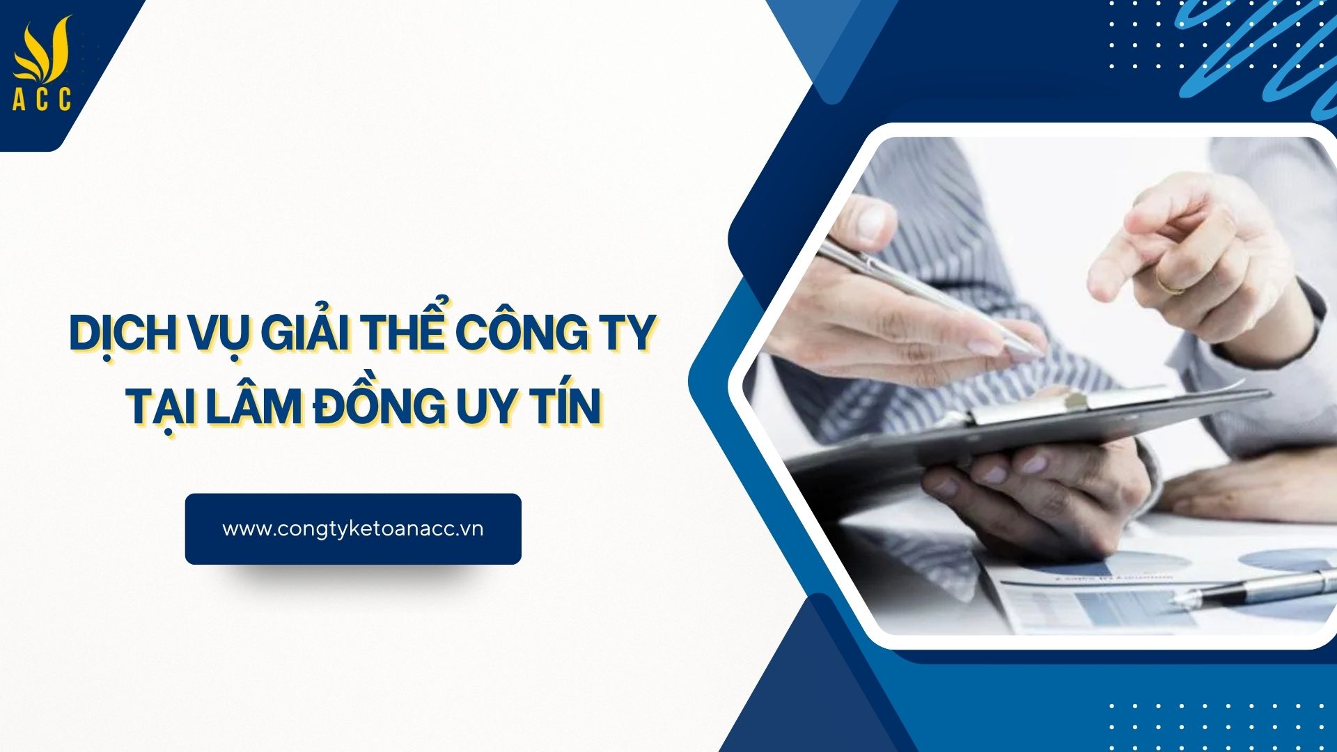 Dịch vụ giải thể công ty tại Lâm Đồng uy tín
