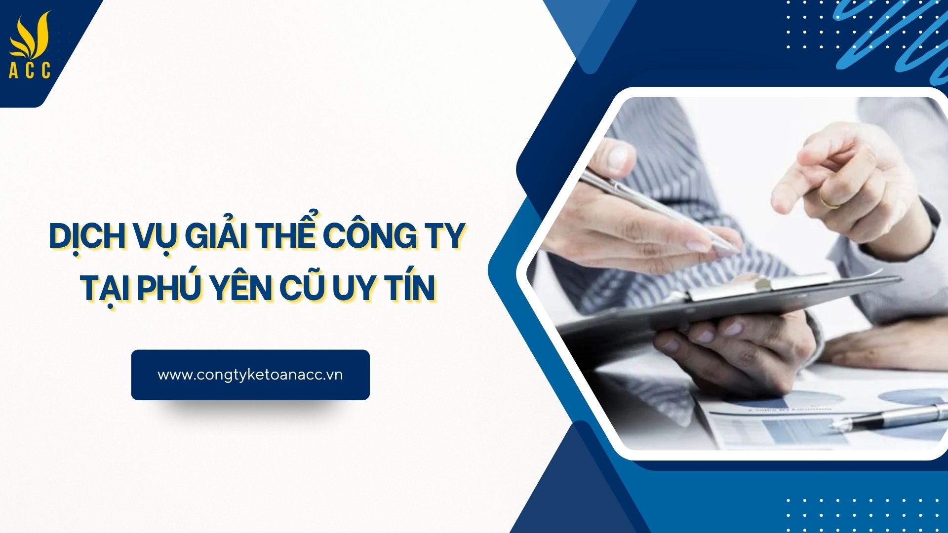 Dịch vụ giải thể công ty tại Phú Yên cũ uy tín