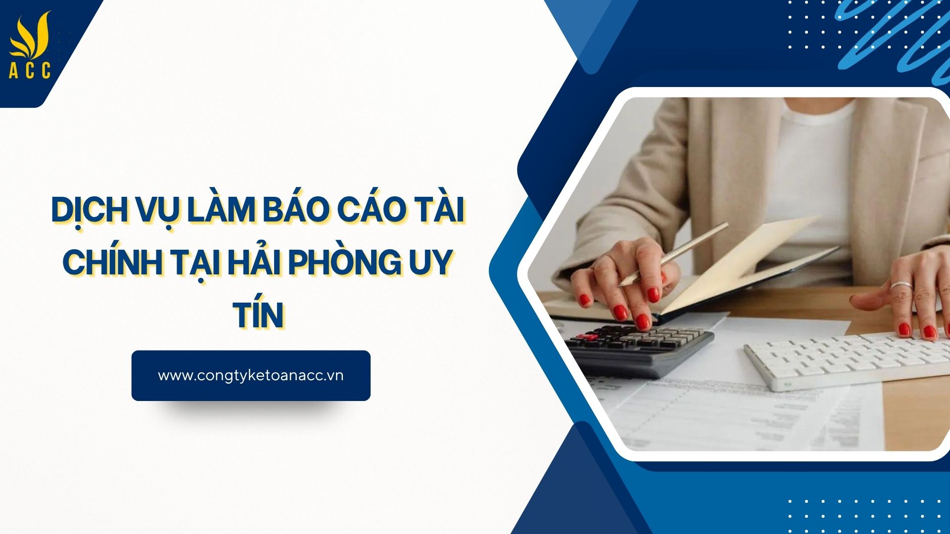 Dịch vụ làm báo cáo tài chính tại Hải Phòng uy tín