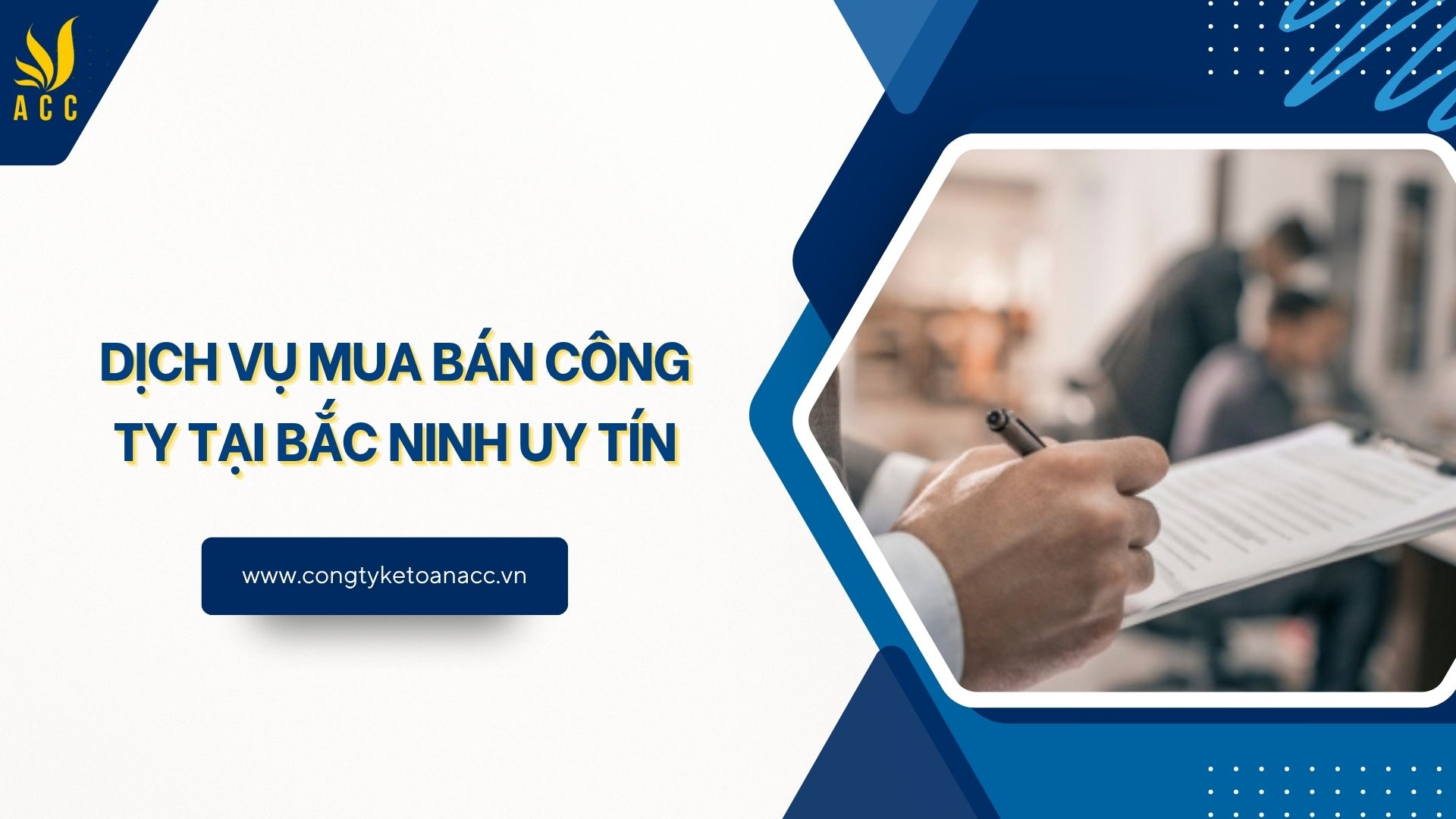 Dịch vụ mua bán công ty tại Bắc Ninh uy tín
