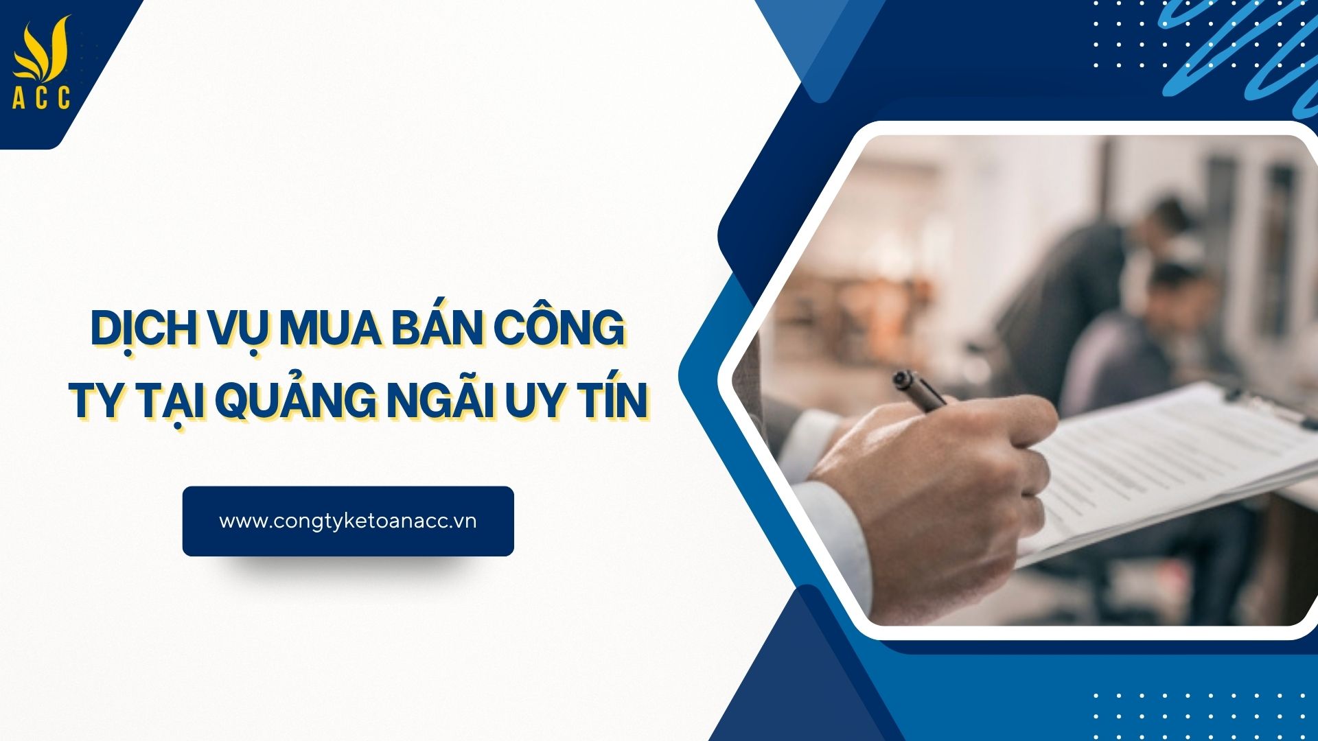 Dịch vụ mua bán công ty tại Quảng Ngãi uy tín