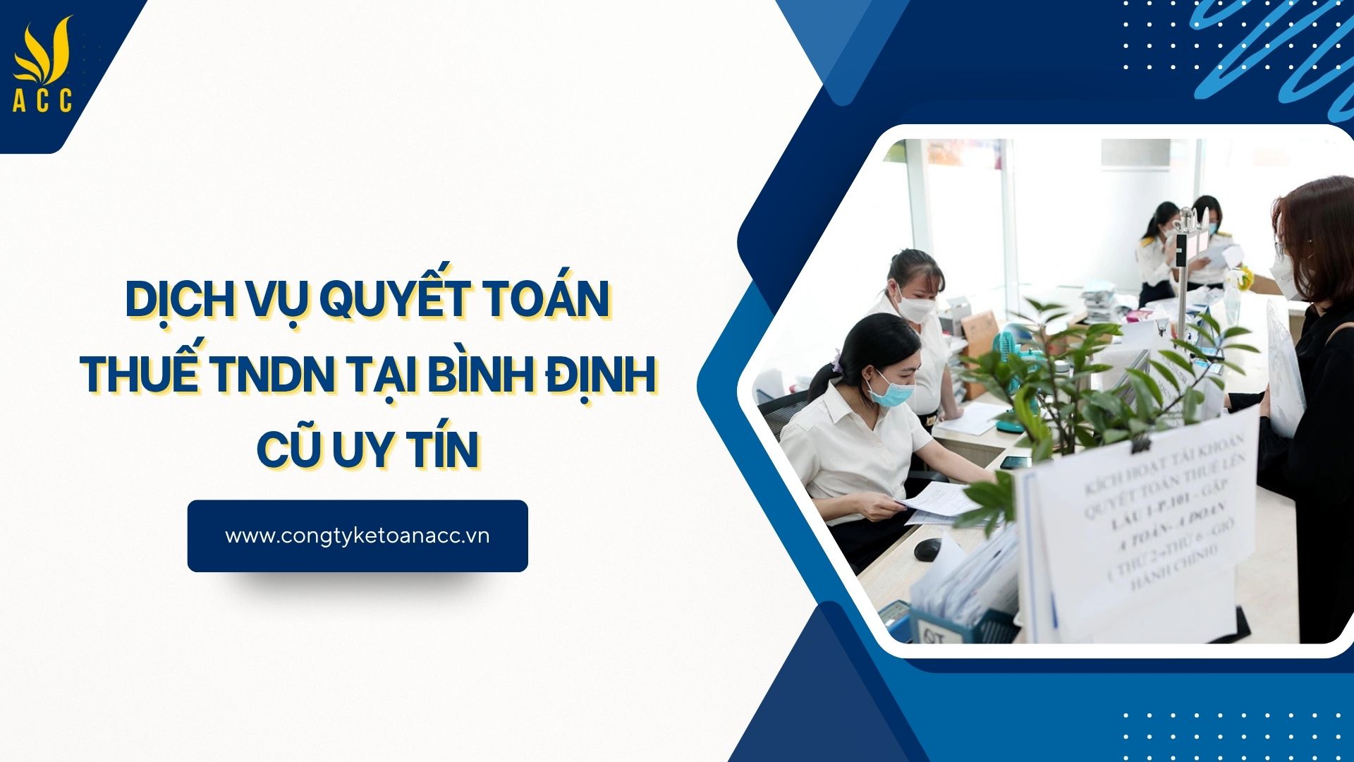 Dịch vụ quyết toán thuế TNDN tại Bình Định cũ uy tín