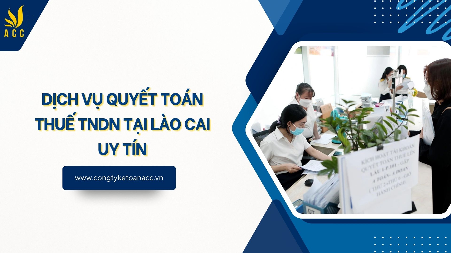 Dịch vụ quyết toán thuế TNDN tại Lào Cai uy tín