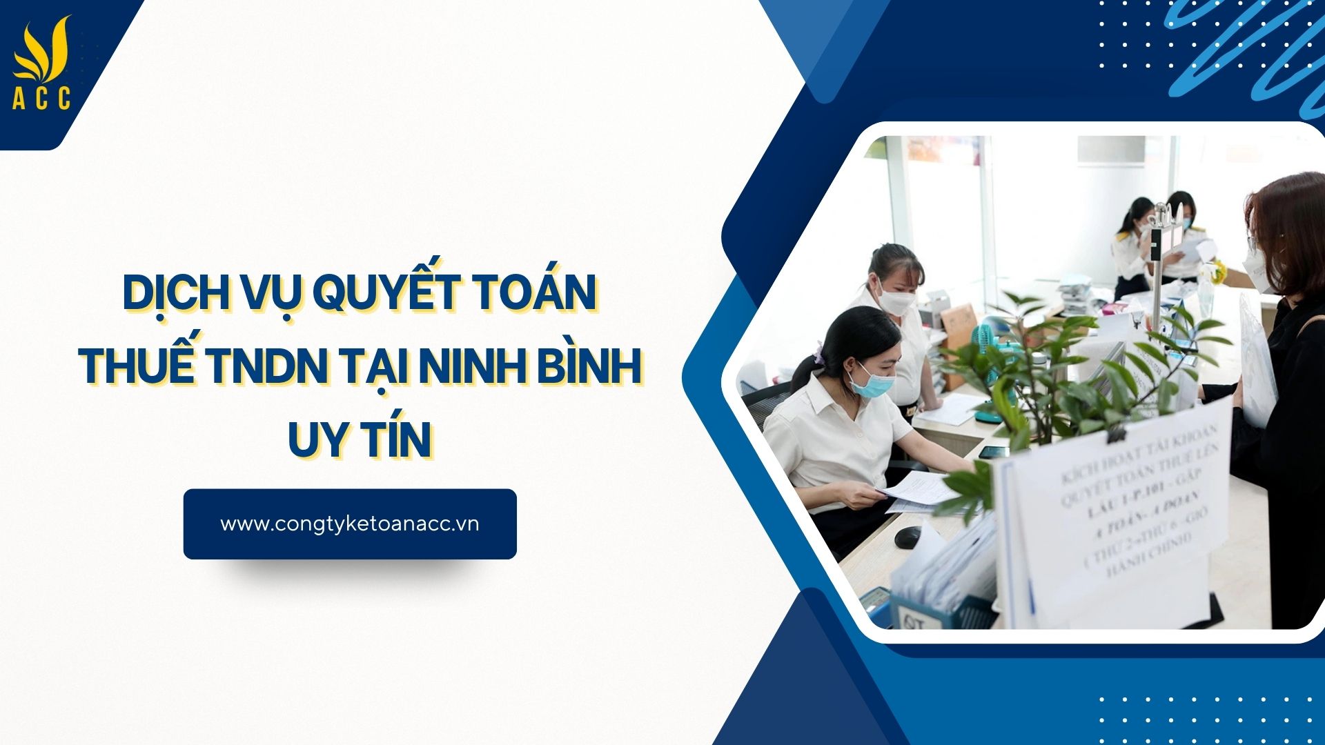 Dịch vụ quyết toán thuế TNDN tại Ninh Bình uy tín