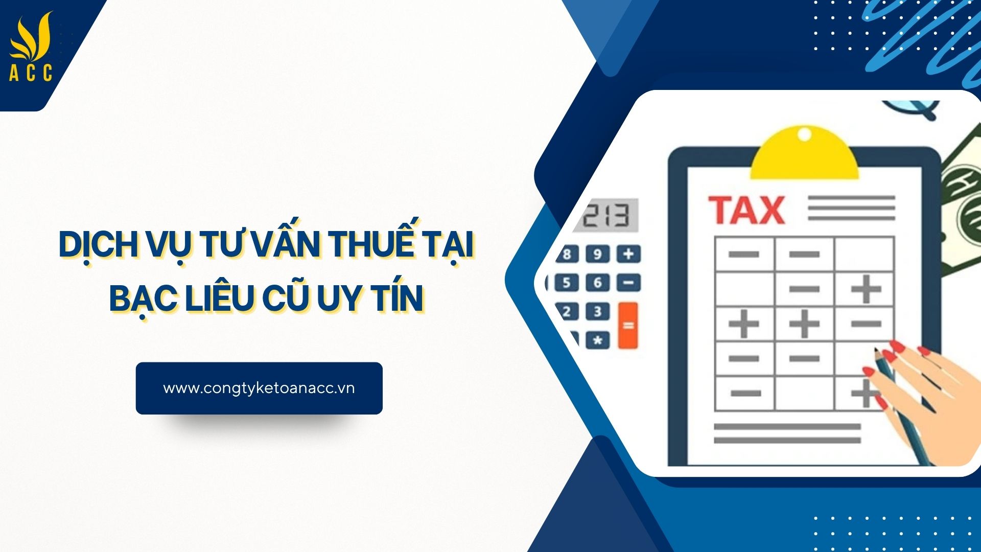 Dịch vụ tư vấn thuế tại Bạc Liêu cũ uy tín