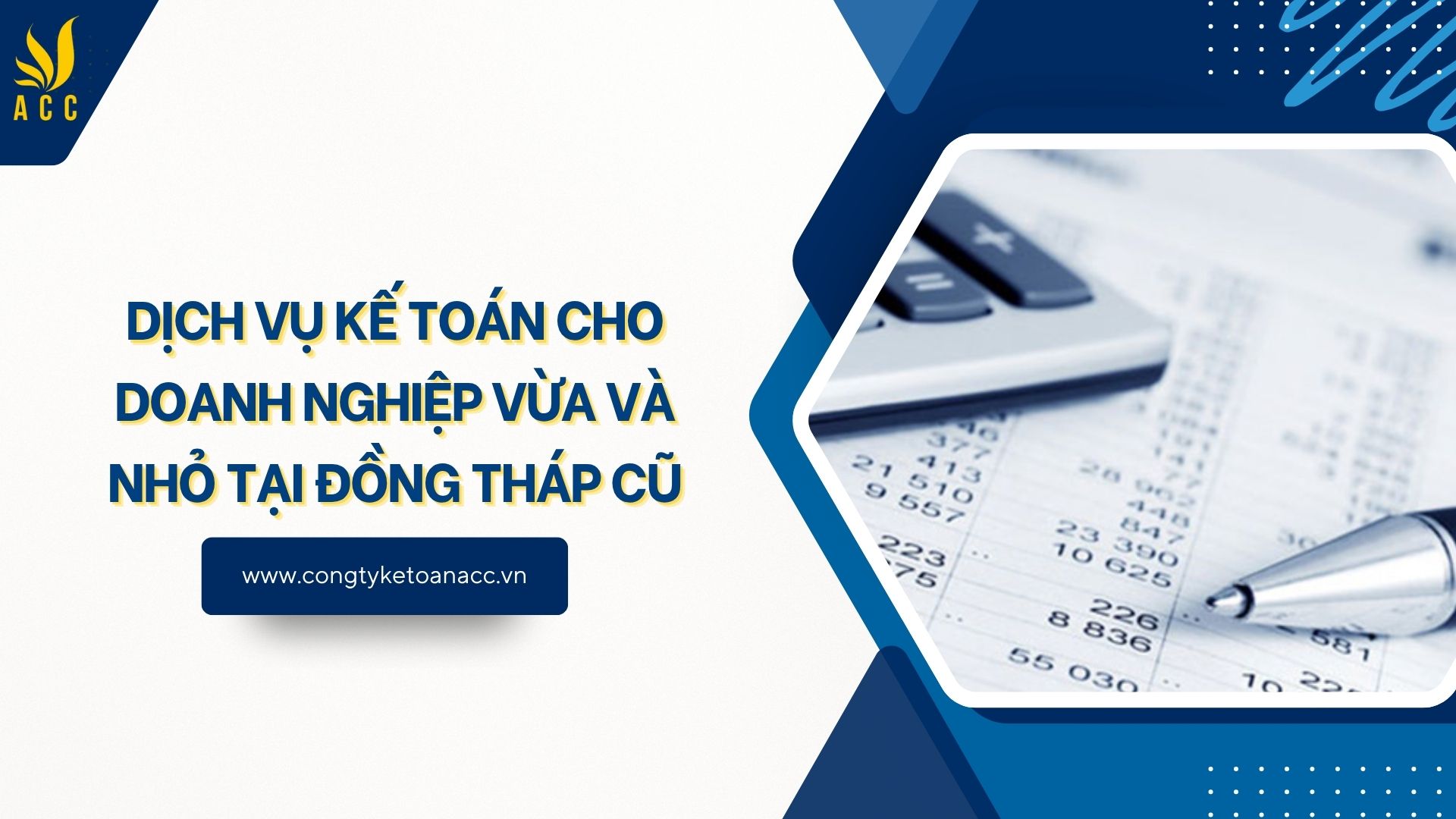 Dịch vụ kế toán cho doanh nghiệp vừa và nhỏ tại Đồng Tháp cũ