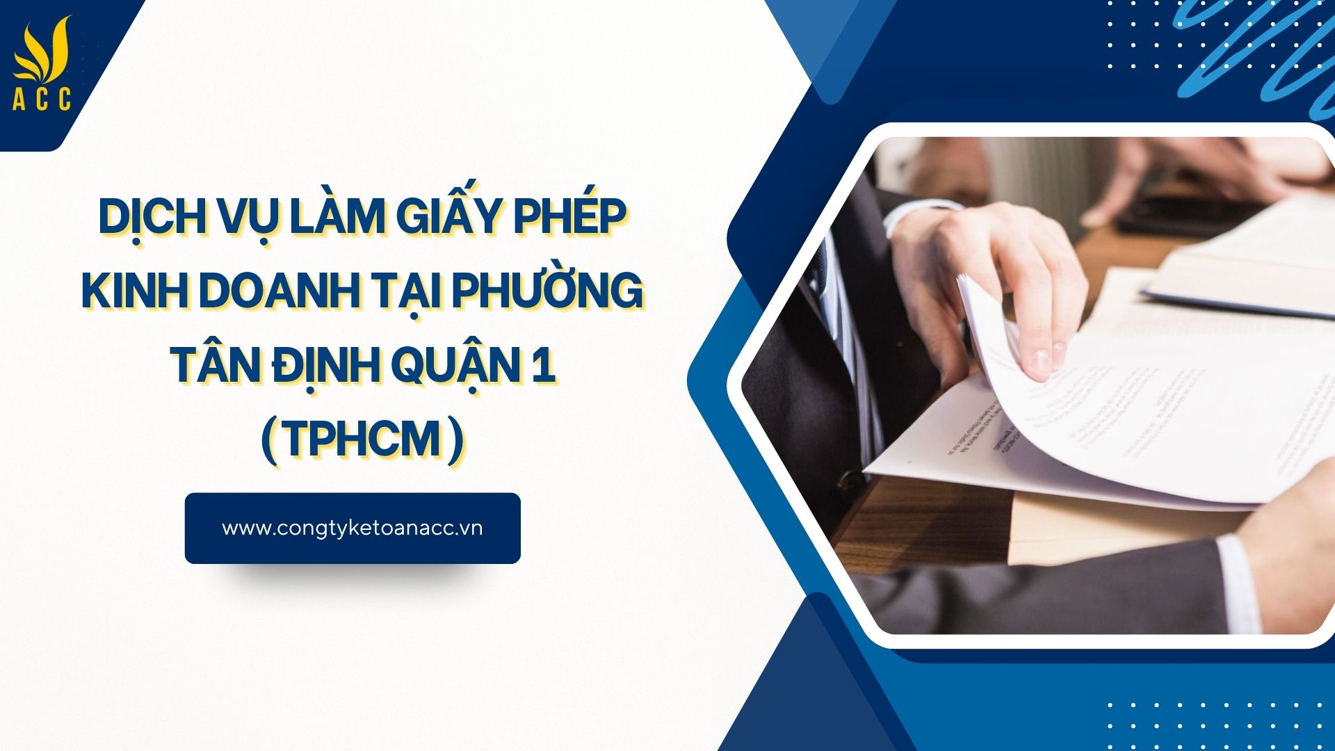 Dịch vụ làm giấy phép kinh doanh tại Phường Tân Định Quận 1 (TPHCM)