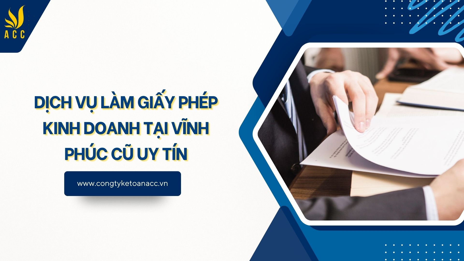 Dịch vụ làm giấy phép kinh doanh tại Vĩnh Phúc cũ uy tín