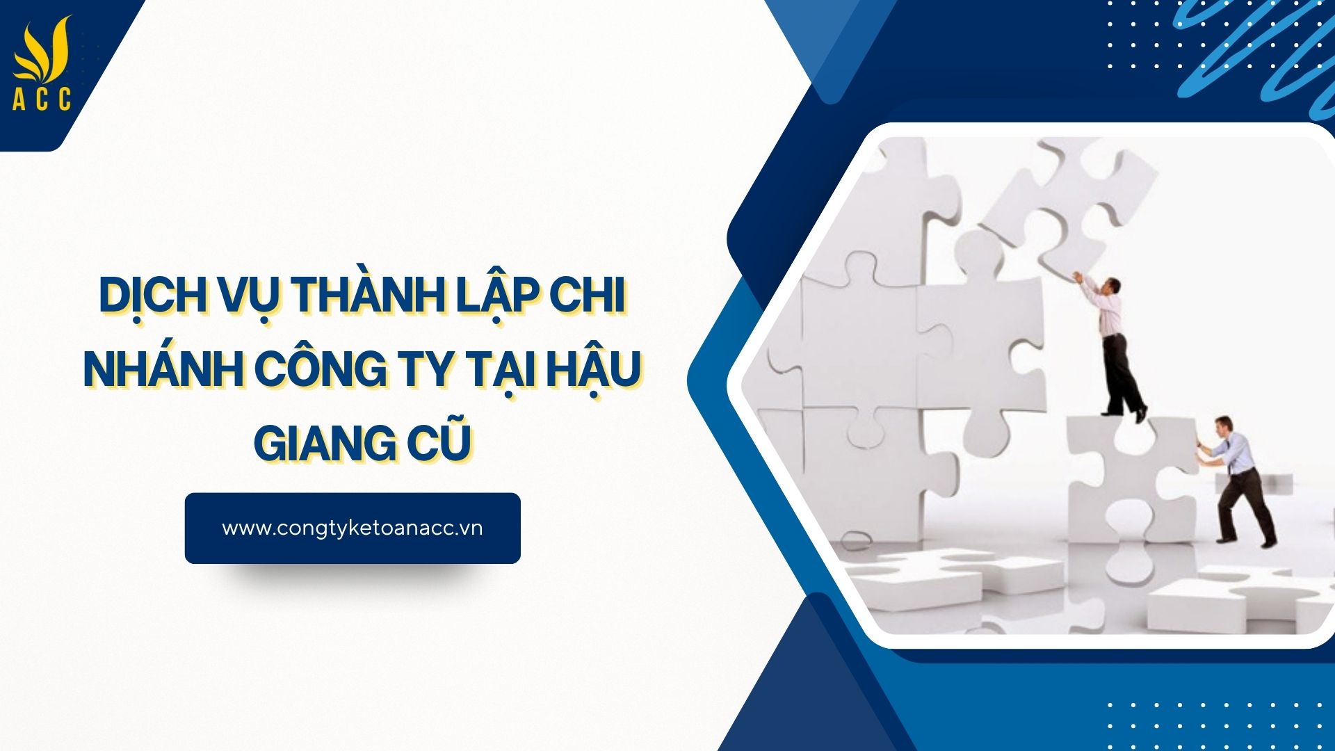 Dịch vụ thành lập chi nhánh công ty tại Hậu Giang cũ