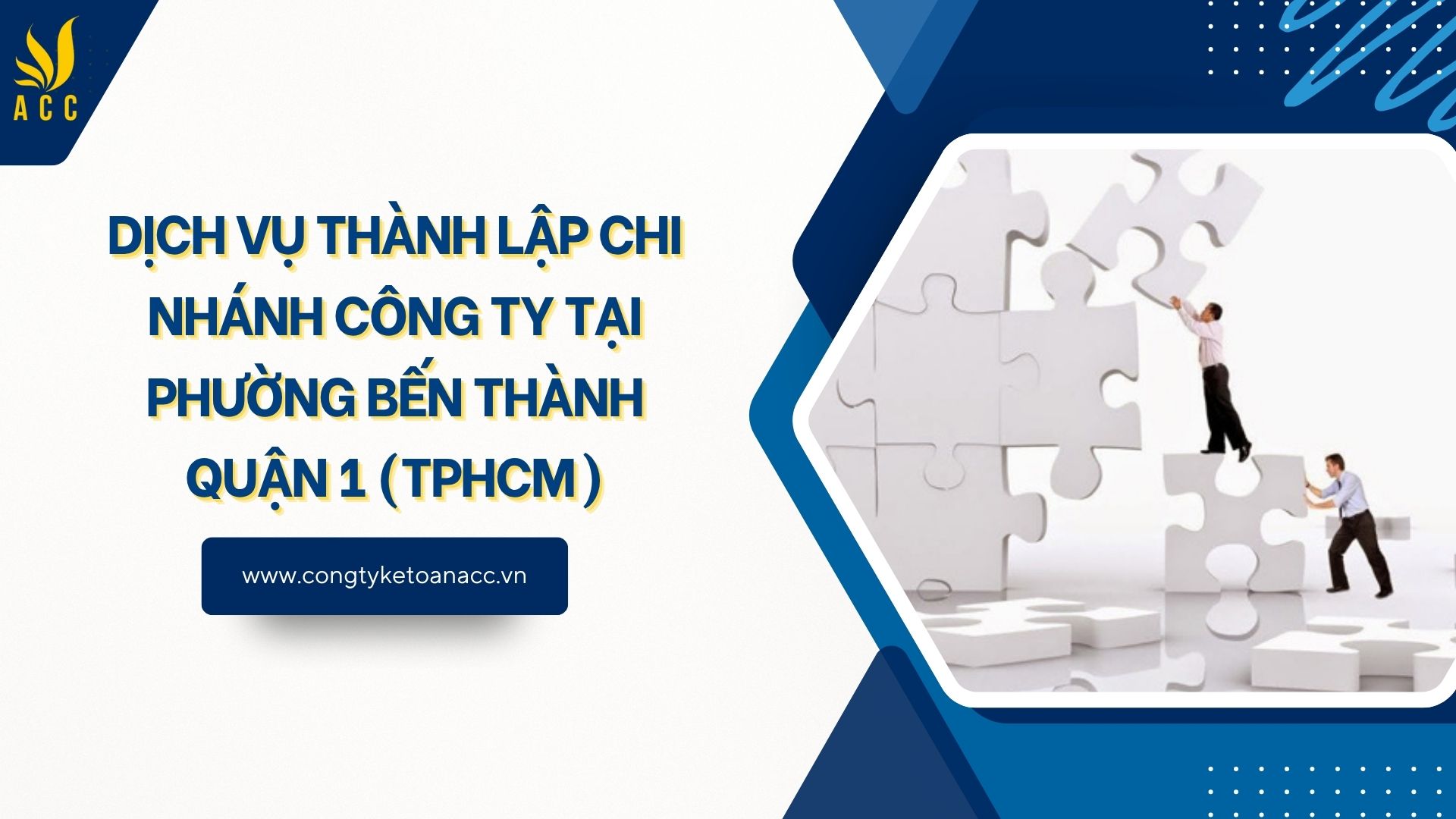 Dịch vụ thành lập chi nhánh công ty tại Phường Bến Thành Quận 1 (TPHCM)