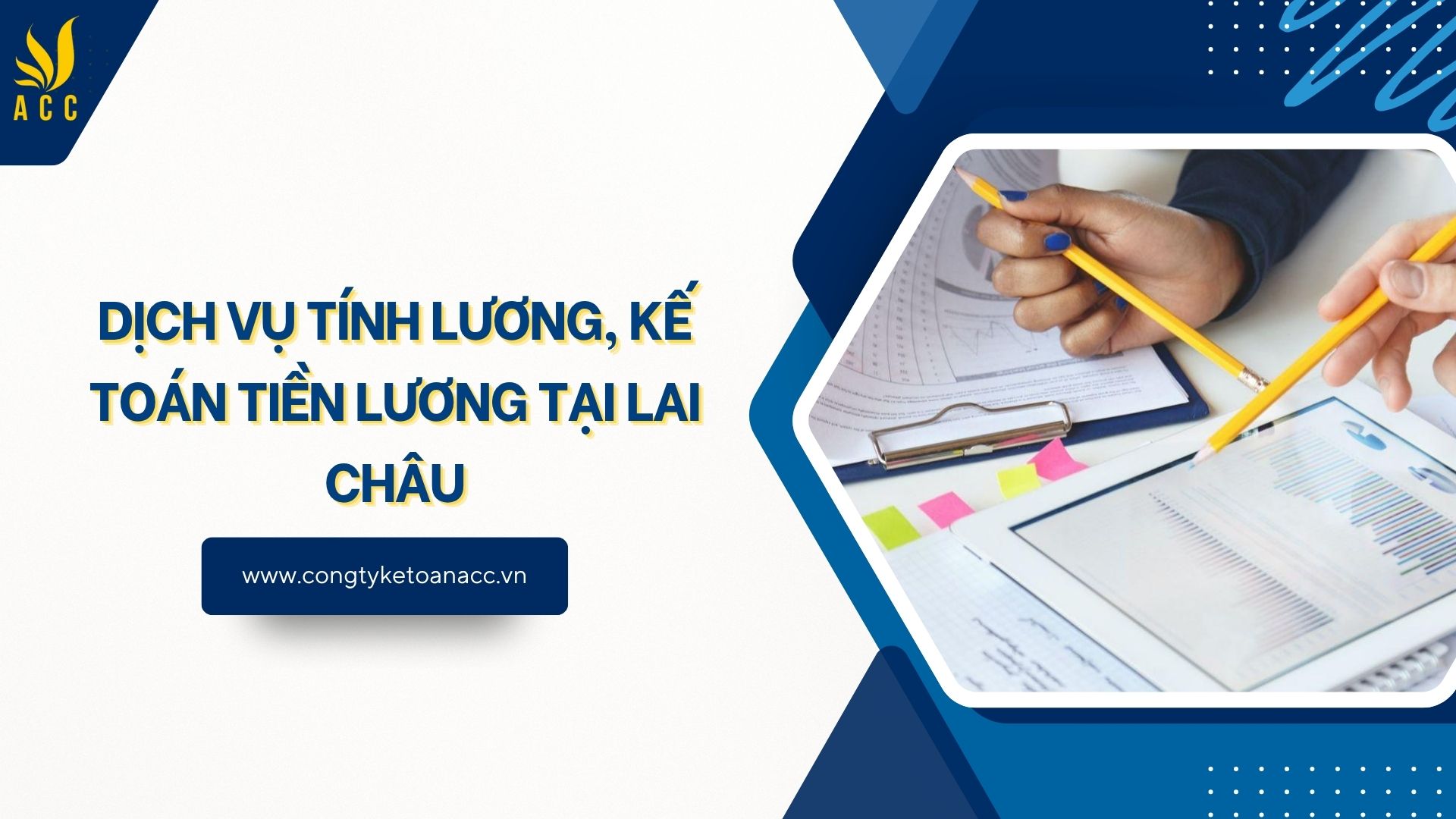 Dịch vụ tính lương, kế toán tiền lương tại Lai Châu