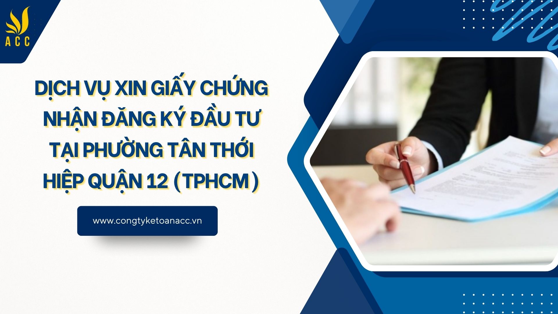 Dịch vụ xin giấy chứng nhận đăng ký đầu tư tại Phường Tân Thới Hiệp Quận 12 (TPHCM)