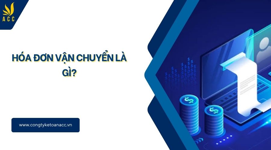 Hóa đơn vận chuyển là gì?