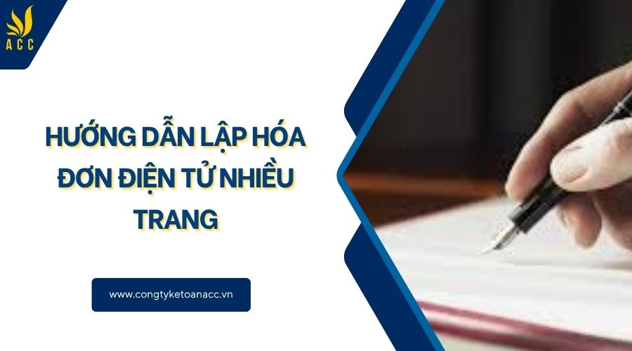 Hướng dẫn lập hóa đơn điện tử nhiều trang