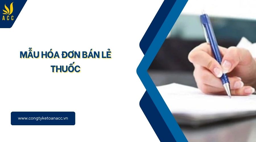 Mẫu hóa đơn bán lẻ thuốc