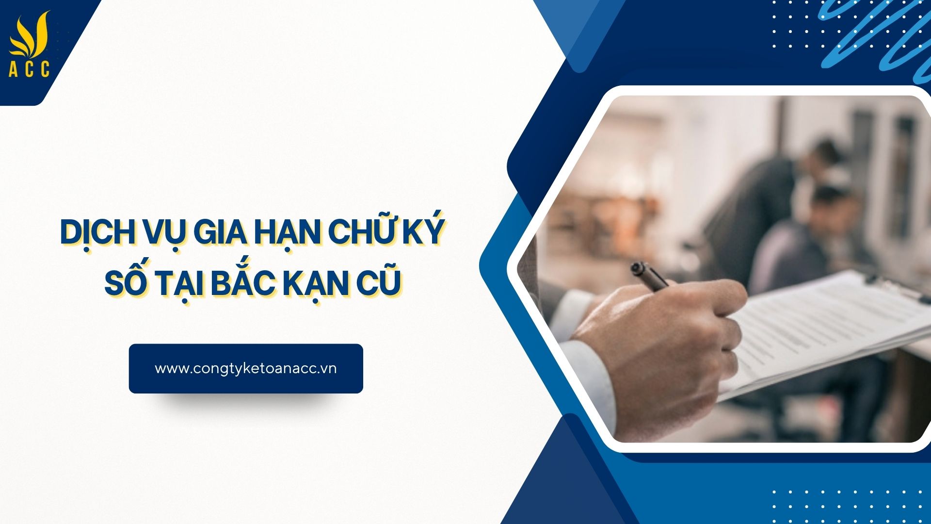 Dịch vụ gia hạn chữ ký số tại Bắc Kạn cũ