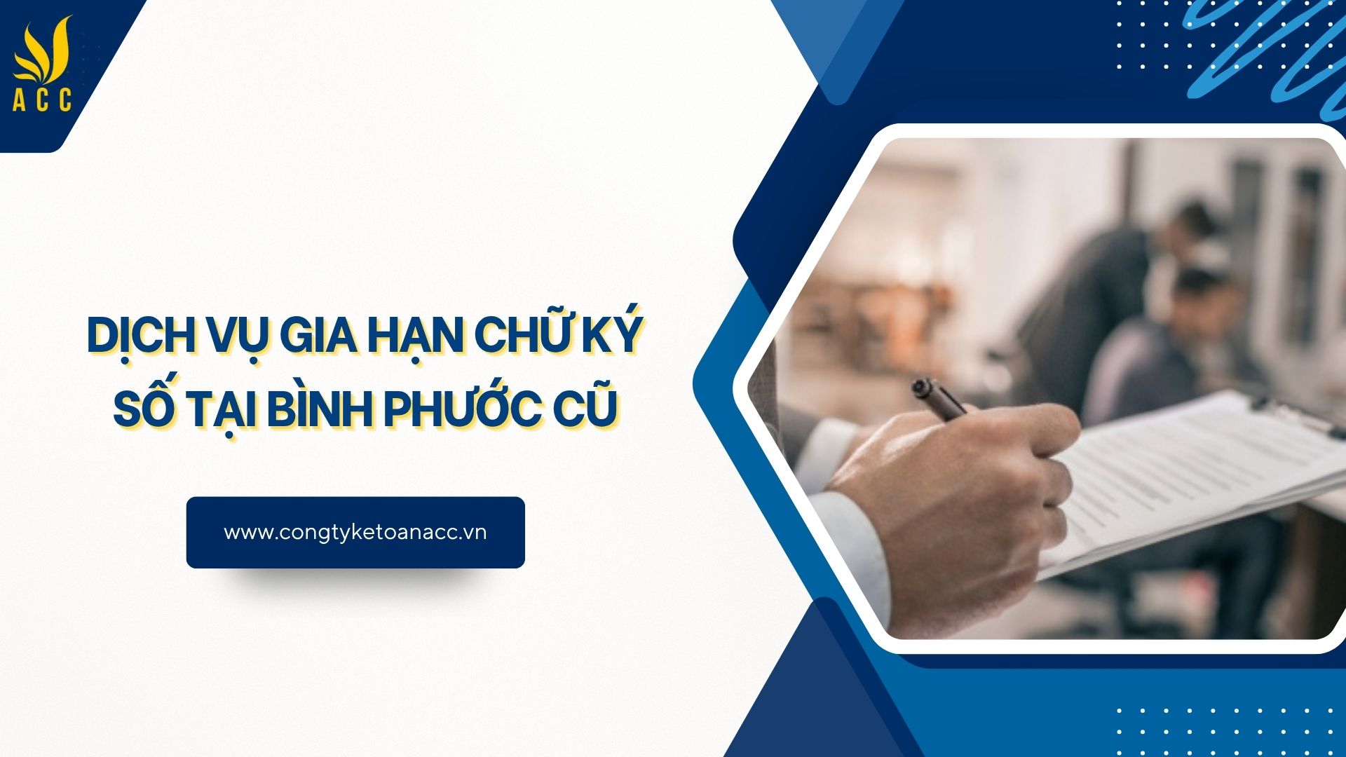 Dịch vụ gia hạn chữ ký số tại Bình Phước cũ