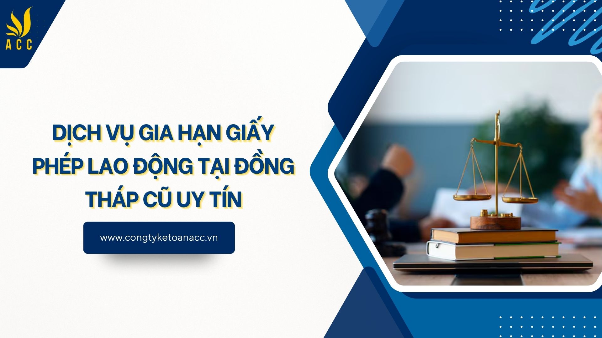 Dịch vụ gia hạn giấy phép lao động tại Đồng Tháp cũ uy tín