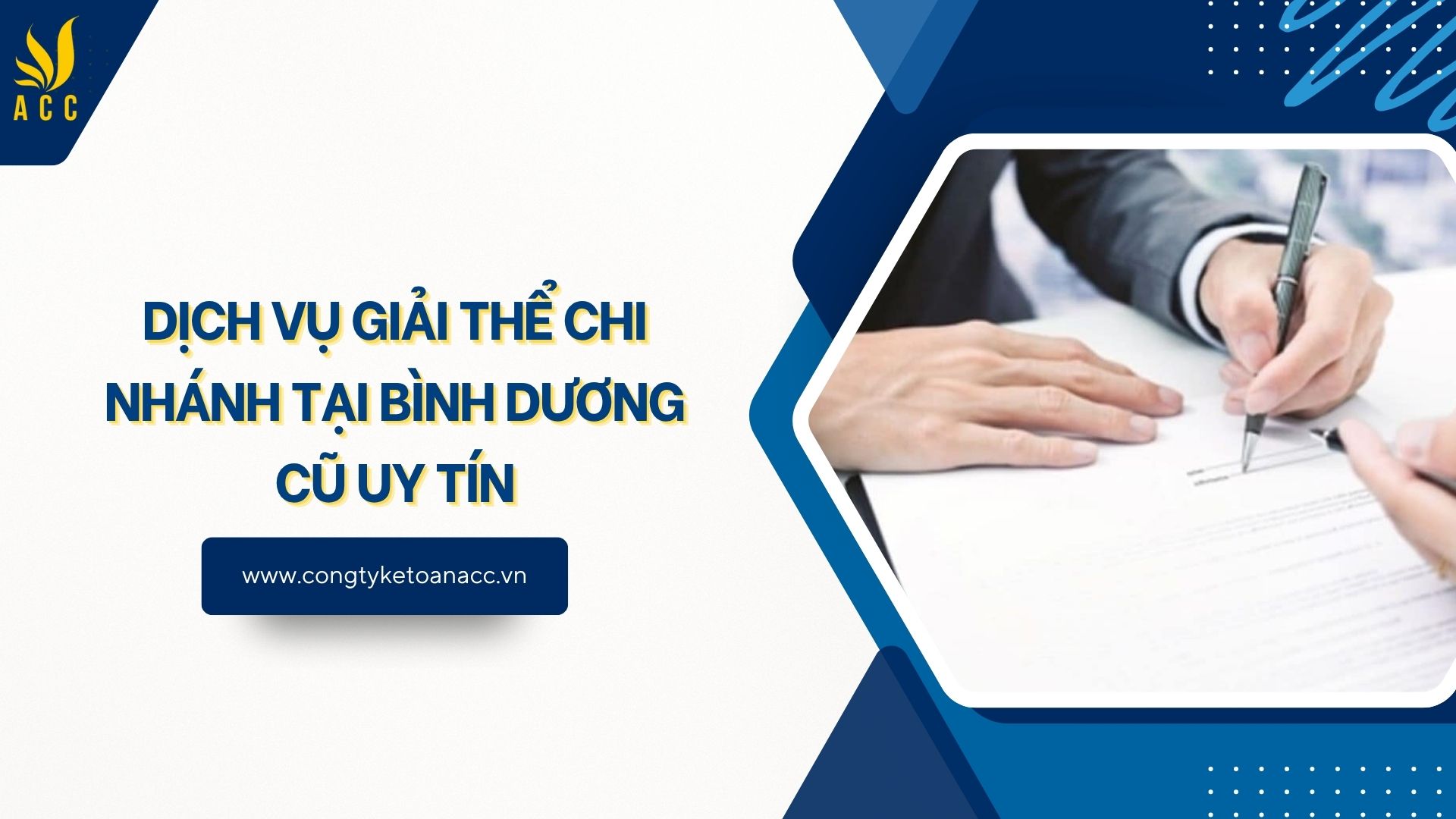 Dịch vụ giải thể chi nhánh tại Bình Dương cũ uy tín