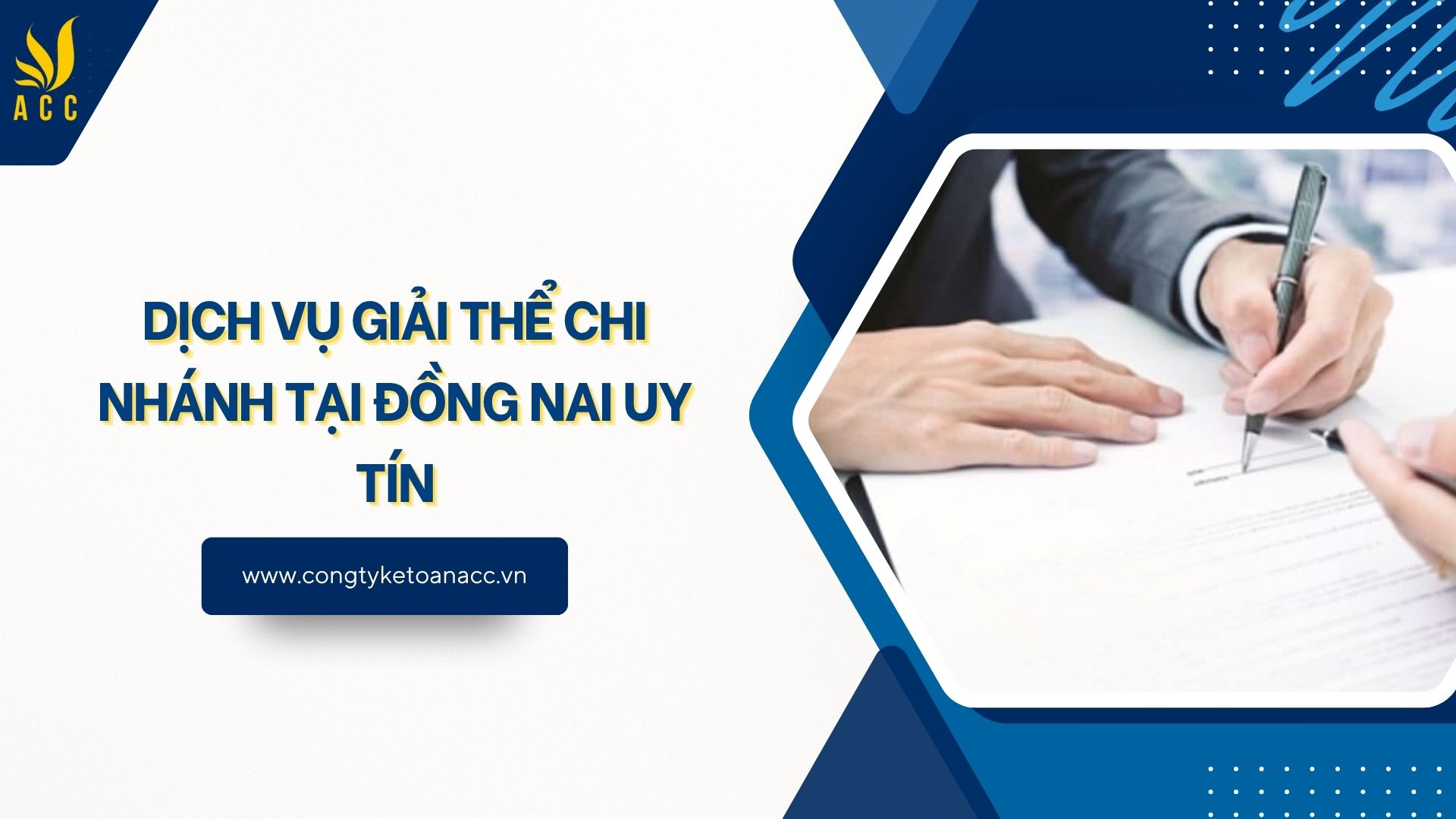 Dịch vụ giải thể chi nhánh tại Đồng Nai uy tín
